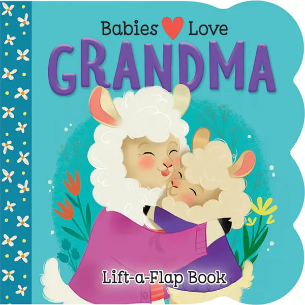 Babies Love Grandma Board Book