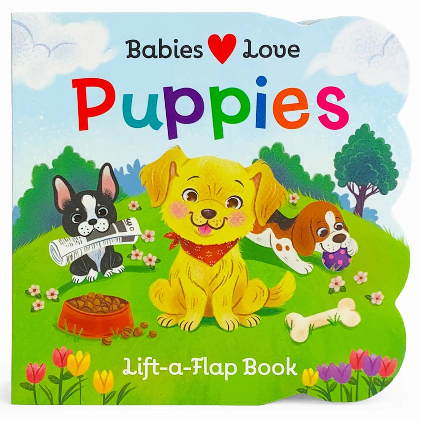 Cottage Door Press Boys Girls Infants Toddlers Books Board Babies Love Puppies Lift-A-Flap Interactive Learning Puppies Dogs Pets The Plaid Giraffe Childrens Boutique