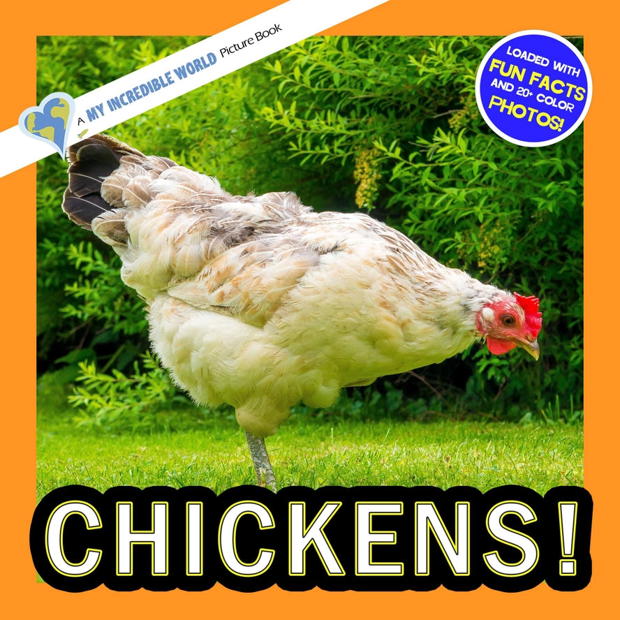 My Incredible World Chickens Farm Animals Picture Books Softcover Learning The Plaid Giraffe Childrens Boutique