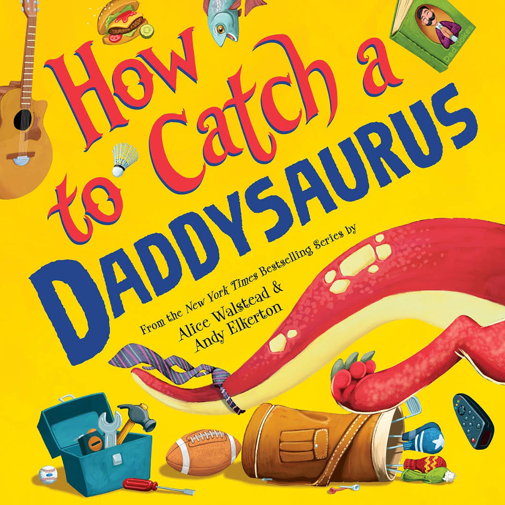 Sourcebooks Girls Boys Picture BooK How To Catch Club Dinosaurus Daddy The Plaid Giraffe Childrens Boutique