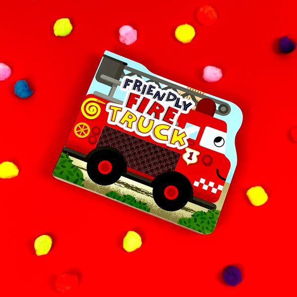 Friendly FIre Truck Board Book