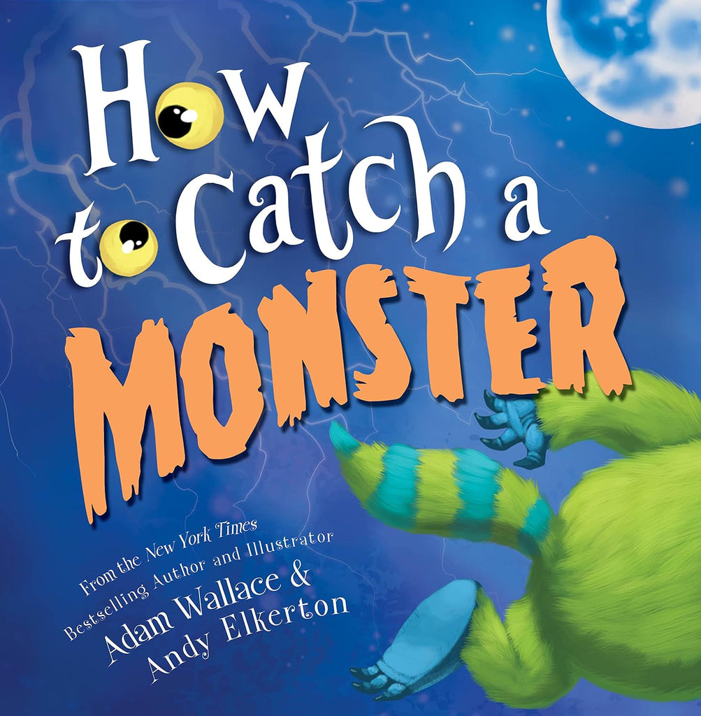 Sourcebooks Girls Boys Picture Book How To Catch A Monster Monsters The Plaid Giraffe Childrens Boutique