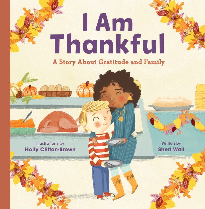 I Am Thankful Picture Book