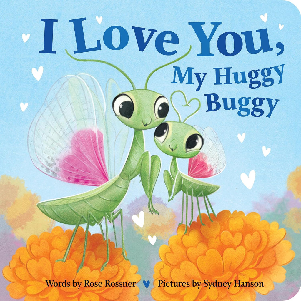 I Love You, My Huggy Buggy Board Book