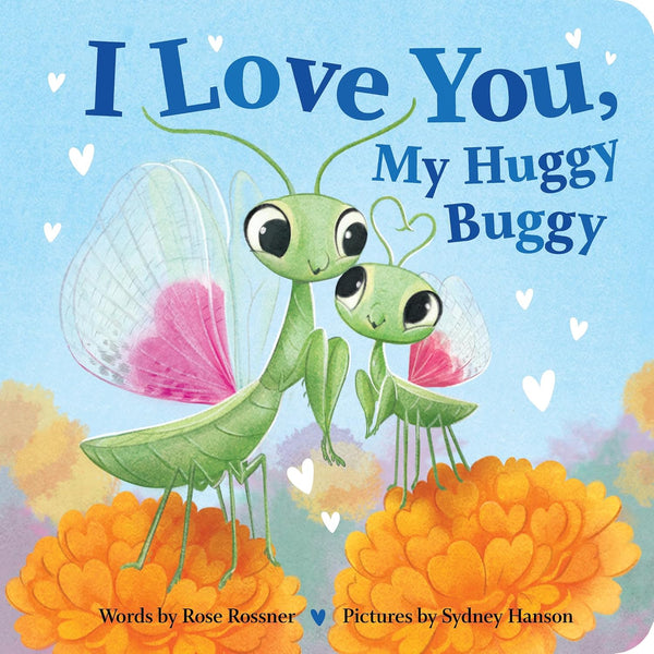 I Love You, My Huggy Buggy Board Book
