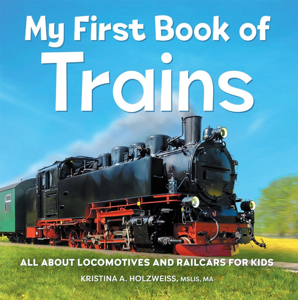 My First Book of Trains Soft Cover Book