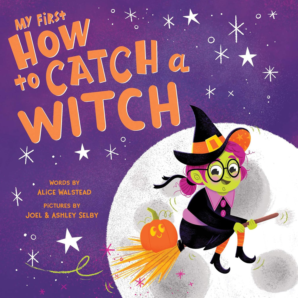 Sourcebooks Board Book My First How To Catch A Witch Halloween Witches Ghosts The Plaid Giraffe Childrens Boutique