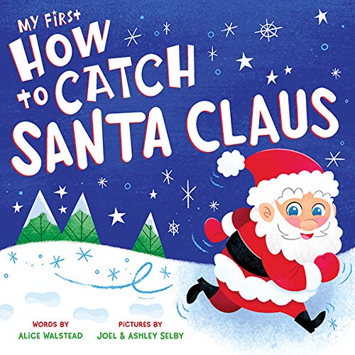 Sourcebooks Girls Boys Board Book My First How To Catch A Santa Claus Christmas Holiday The Plaid Giraffe Childrens Boutique