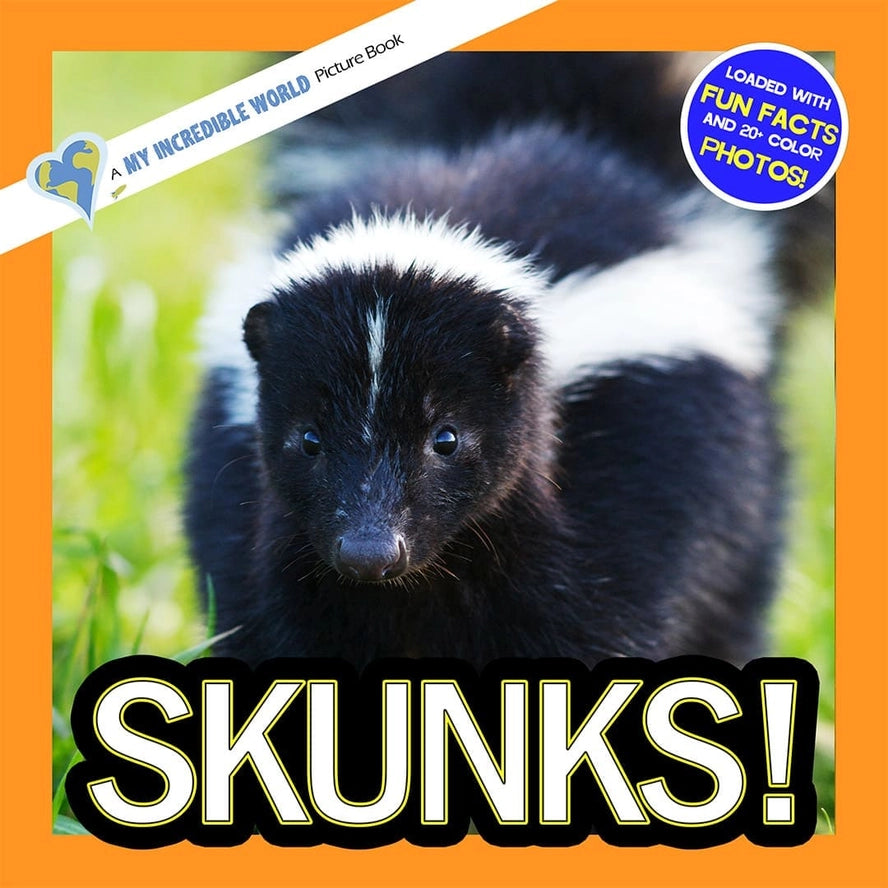 My Incredible World Skunks Forest Animals Picture Books Softcover Learning The Plaid Giraffe Childrens Boutique