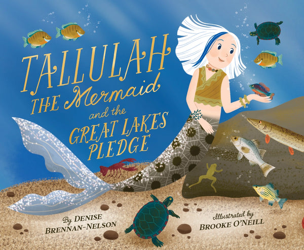 Sleeping Bear Press Boys Girls Infants Toddlers Kids Juniors Tallulah The Mermaid and the Great Lakes Pledge Picture Book Mermaid Michigan Great Lakes The Plaid Giraffe Children's Boutique