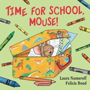 Time For School Mouse Board Book