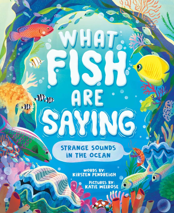 Sourcebooks Girls Boys What Fish Are Saying Picture Book Learning Ocean Life The Plaid Giraffe Children's Boutique