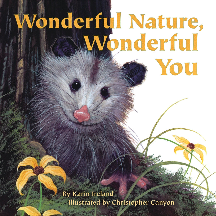 Wonderful Nature, Wonderful You Soft Cover Book