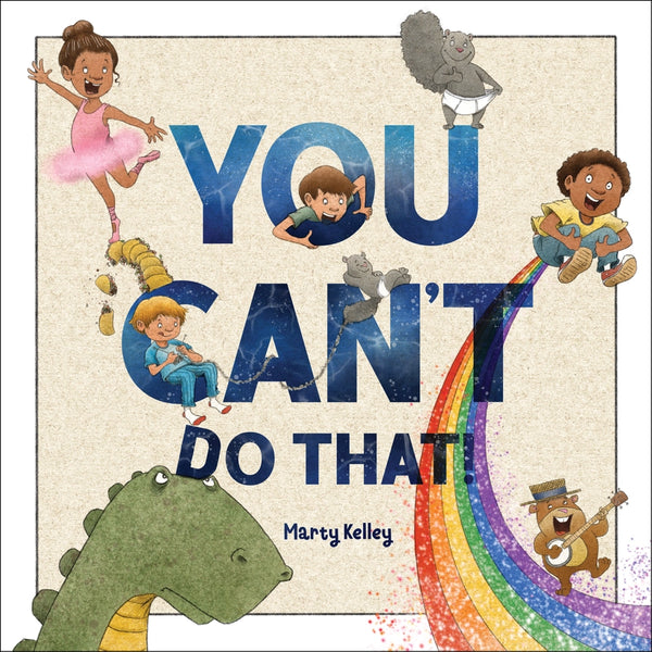 Sleeping Bear Press Boys Girls Unisex Infants Toddlers Kids Juniors You Can't Do That The Plaid Giraffe Children's Boutique