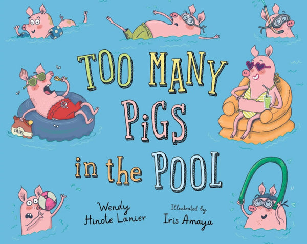 Sleeping Bear Press Boys Girls Books Picture Book Pigs Swimming Pool Learning Counting The Plaid Giraffe Childrens Boutique